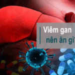 Viêm gan nên ăn gì? Kiêng gì?